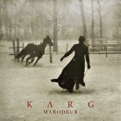 Marodeur (Digipak) - Karg