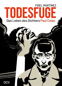 Cover Fidel Martínez - Todesfuge. Das Leben des Dichters Paul Celan