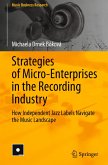 Strategies of Micro-Enterprises in the Recording Industry