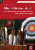 Üben hilft eben doch! Üben hilft eben doch!