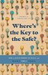 Where's the Key to the Safe? How to... - Bild 1