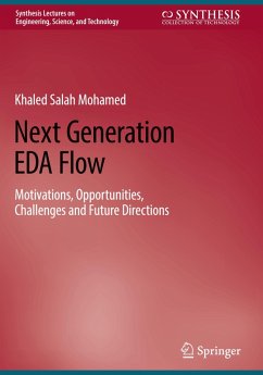 Next Generation EDA Flow - Mohamed, Khaled Salah
