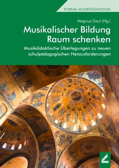 Cover Musikalischer Bildung Raum schenken