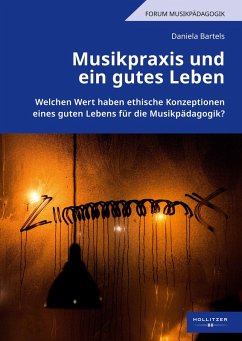 Cover Musikpraxis und ein gutes Leben