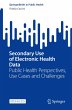 Secondary Use of Electronic Health Data - Bild 1