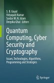Quantum Computing, Cyber Security and Cryptography Quantum Computing, Cyber Security and Cryptography