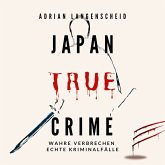 Japan True Crime (MP3-Download) Japan True Crime (MP3-Download)
