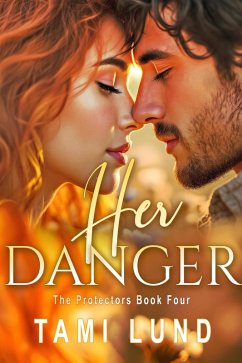 Cover Her Danger (The Protectors, #4) (eBook, ePUB)