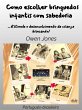 Como Escolher Brinquedos Infantis Com... - Bild 1