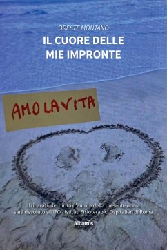 Il cuore delle mie impronte (eBook, ePUB) - Montano, Oreste