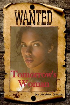 Tomorrow's Woman (eBook, ePUB) - Sayla, Aedan