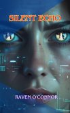 Silent Echo (eBook, ePUB)