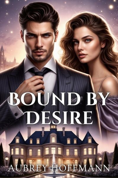 Bound by Desire (eBook, ePUB)