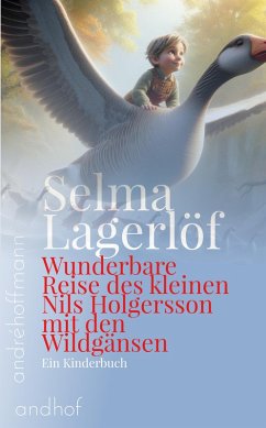 Wunderbare Reise des kleinen Nils Holgersson mit den Wildgänsen (eBook, ePUB) - Lagerlöf, Selma