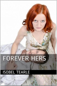 Cover Forever Hers (Femdom, Chastity) (eBook, ePUB)