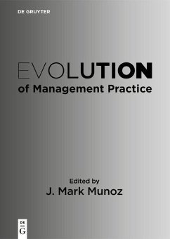 Evolution of Management Practice (eBook, PDF)