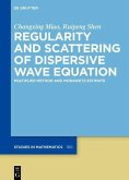 Regularity and Scattering of Dispersive Wave Equations (eBook, PDF)