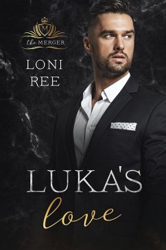 Lukas' Love (The Merger, #2) (eBook, ePUB) - Ree, Loni