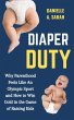 Diaper Duty: Why Parenthood Feels Like... - Bild 1