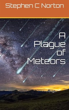 Cover A Plague of Meteors (The AIC Universe Novels, #1) (eBook, ePUB)