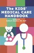 The Kids' Medical Care Handbook (eBook,... - Bild 1