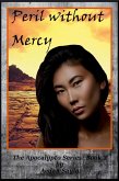 Peril without Mercy (The Apocalypse, #2) (eBook, ePUB)