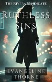 Ruthless Sins (The Rivera Syndicate, #4) (eBook, ePUB)