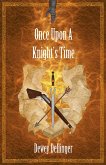 Once Upon a Knight's Time (eBook, ePUB) Once Upon a Knight's Time (eBook, ePUB)