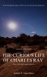 The Curious Life of Charles Ray... - Bild 1