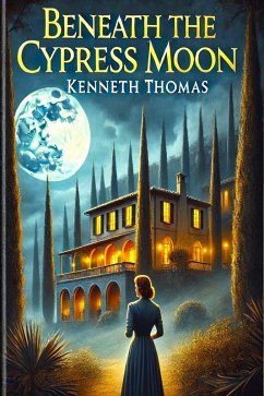Beneath the Cypress Moon (Beneath Cypress Skies, #3) (eBook, ePUB) - Thomas, Kenneth