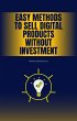 Easy Methods to Sell Digital Products... - Bild 1
