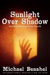 Sunlight Over Shadow (eBook, ePUB) - Bild 1