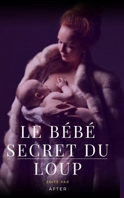 Le bébé secret du loup (eBook, ePUB) - After