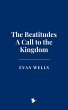 The Beatitudes: A Call to the Kingdom... - Bild 1