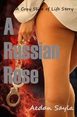A Russian Rose (eBook, ePUB)