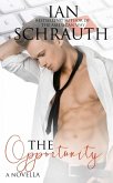 The Opportunity (The Opportunity Saga, #1) (eBook, ePUB) The Opportunity (The Opportunity Saga, #1) (eBook, ePUB)