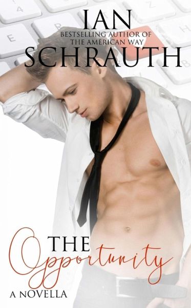 The Opportunity (The Opportunity Saga, #1) (eBook, ePUB)