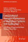 Computational Transport Phenomena of Multiphase Systems and Fluidization (eBook, PDF) Computational Transport Phenomena of Multiphase Systems and Fluidization (eBook, PDF)