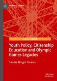 Youth Policy, Citizenship Education and Olympic Games Legacies (eBook, PDF)