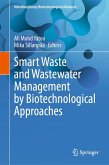 Smart Waste and Wastewater Management by Biotechnological Approaches (eBook, PDF)