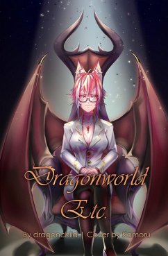 Cover Dragonworld ETC (Empire of Dragons, #2) (eBook, ePUB)