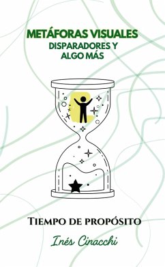 Metáforas visuales, disparadores y algo más (eBook, ePUB) - Cinacchi, Inés