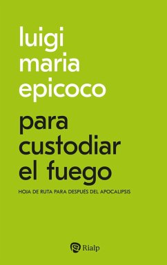 Cover Para custodiar el fuego (eBook, ePUB)