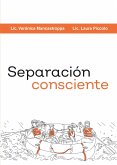 Separación consciente (eBook, ePUB)