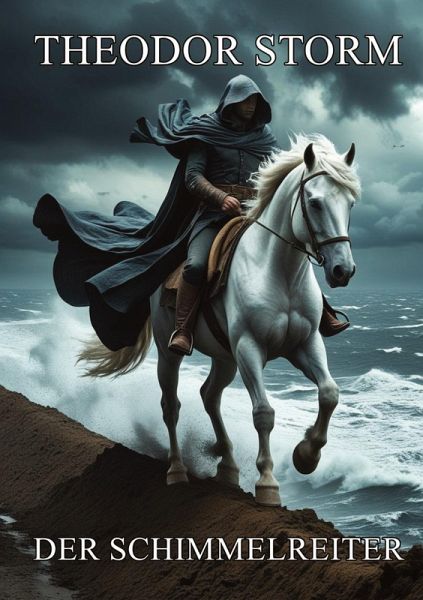 Der Schimmelreiter