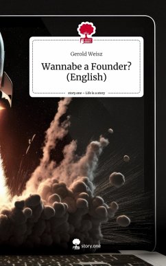 Cover Wannabe a Founder? (English). Life is a Story - story.one