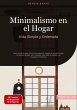 Minimalismo en el Hogar: Vida Simple y... - Bild 1