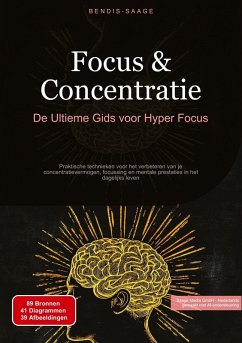 Cover Focus & Concentratie: De Ultieme Gids voor Hyper Focus