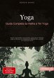 Yoga: Guida Completa da Hatha a Yin Yoga - Bild 1