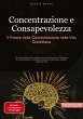 Concentrazione e Consapevolezza: Il... - Bild 1